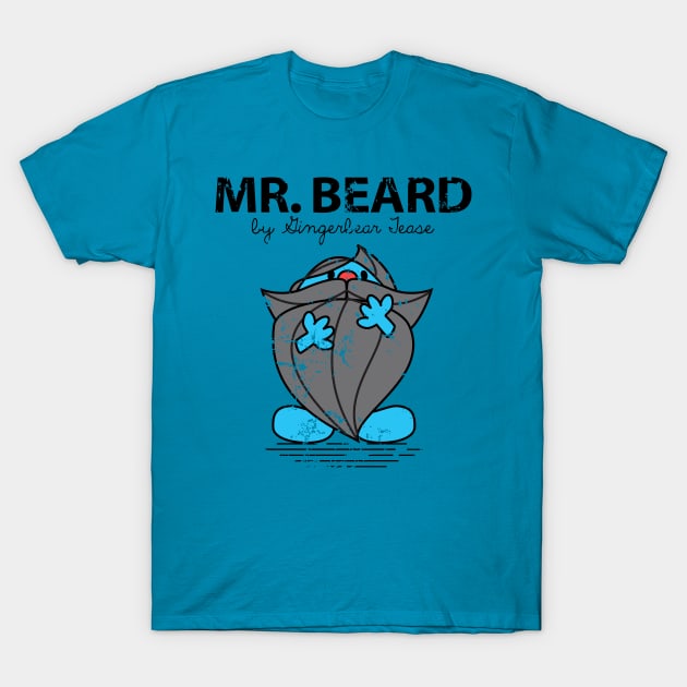 Mr. Grey Beard T-Shirt by GingerbearTease